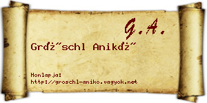 Gröschl Anikó névjegykártya